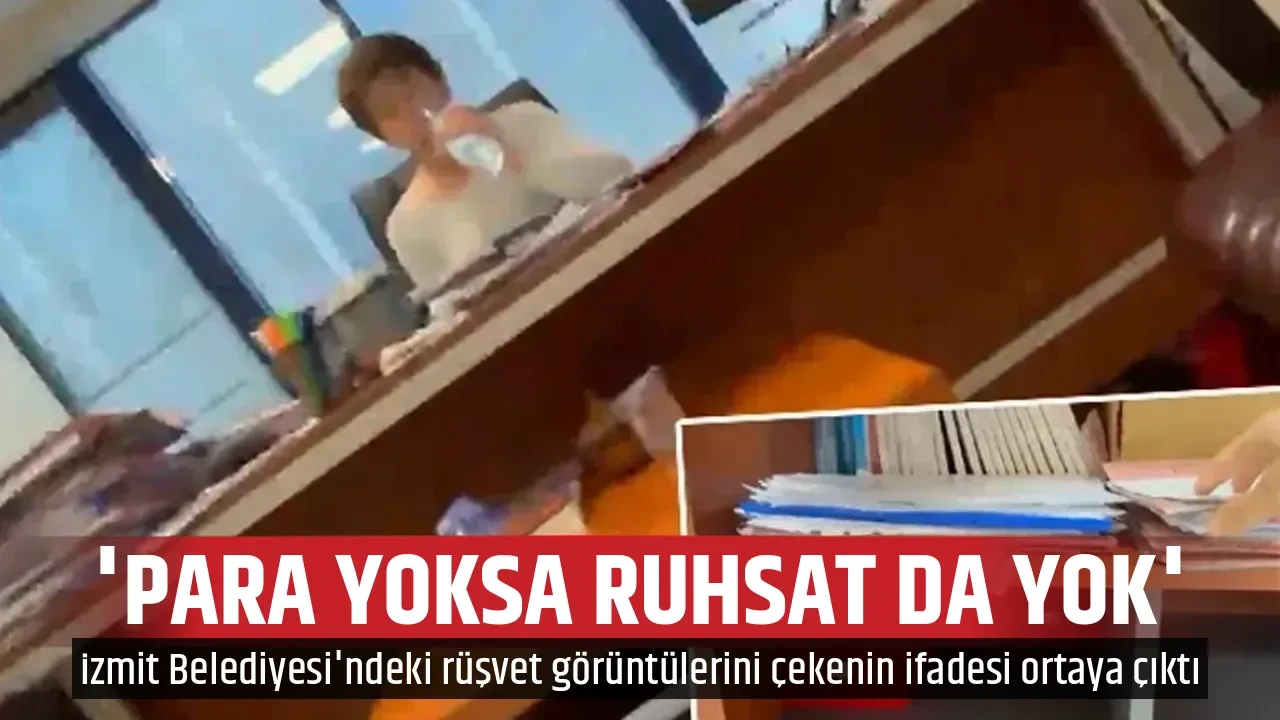 'PARA YOKSA RUHSAT DA YOK'