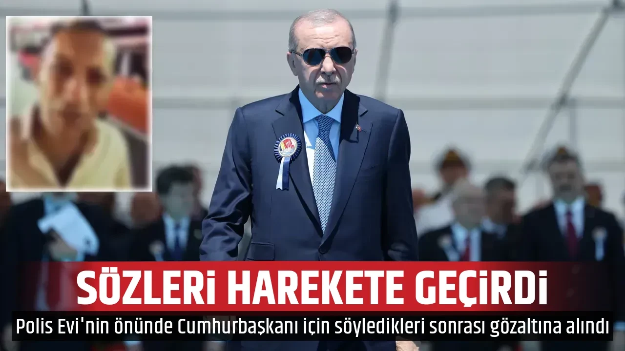 SÖZLERİ HAREKETE GEÇİRDİ