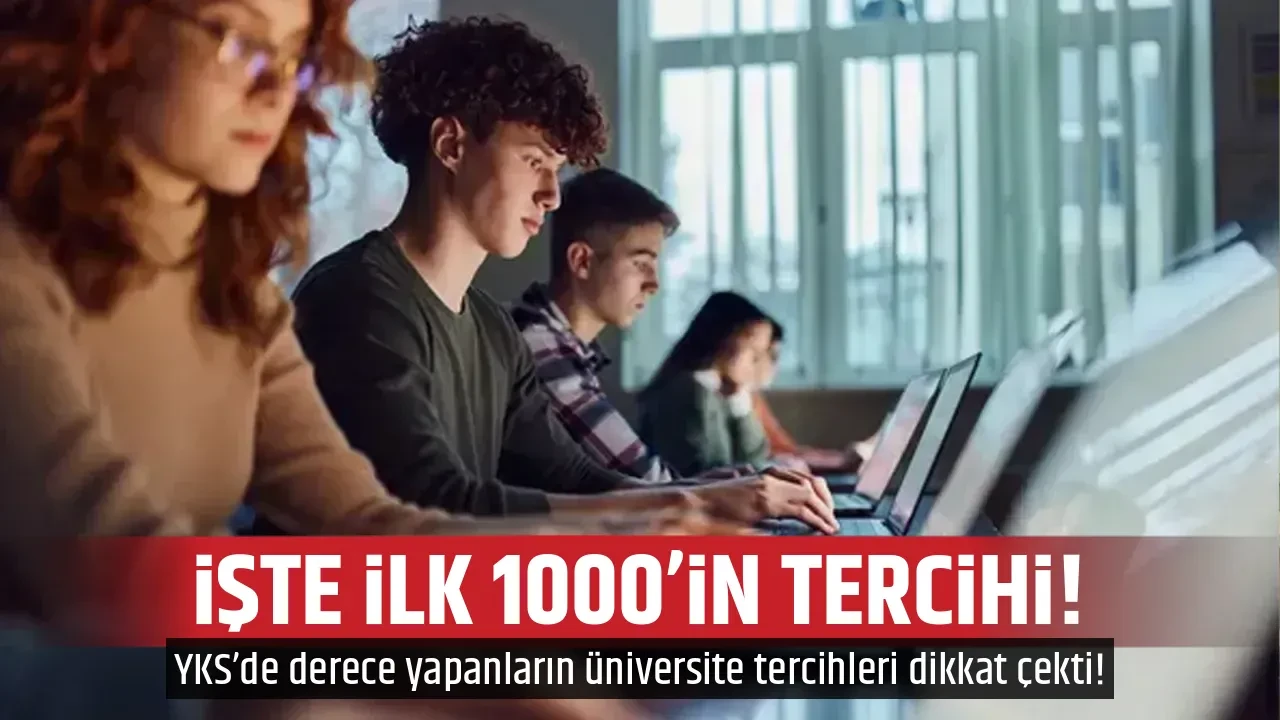 İŞTE İLK 1000’İN TERCİHİ!