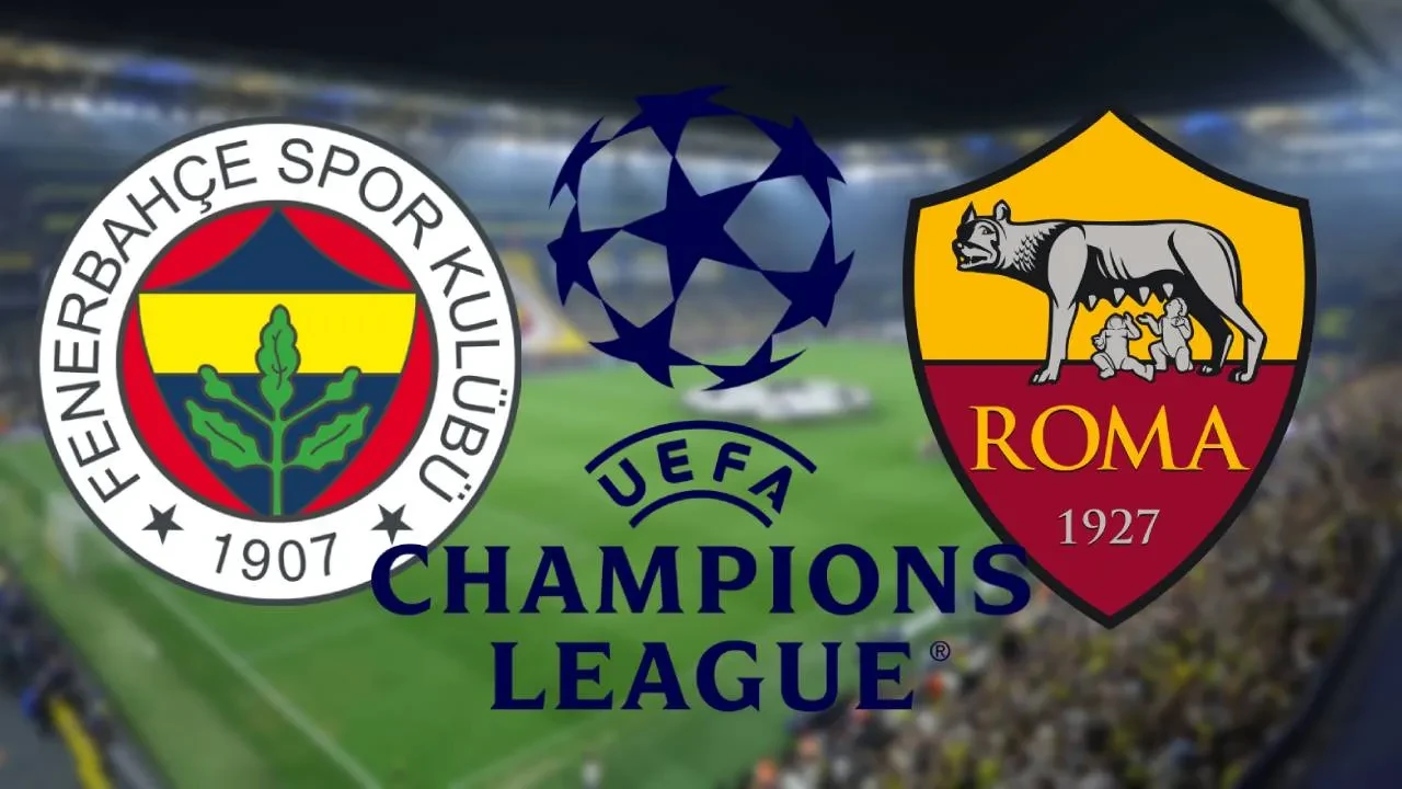 CANLI MAÇ ANLATIMI | Fenerbahçe ile Roma Şampiyonlar Ligi'nde karşılaşıyor