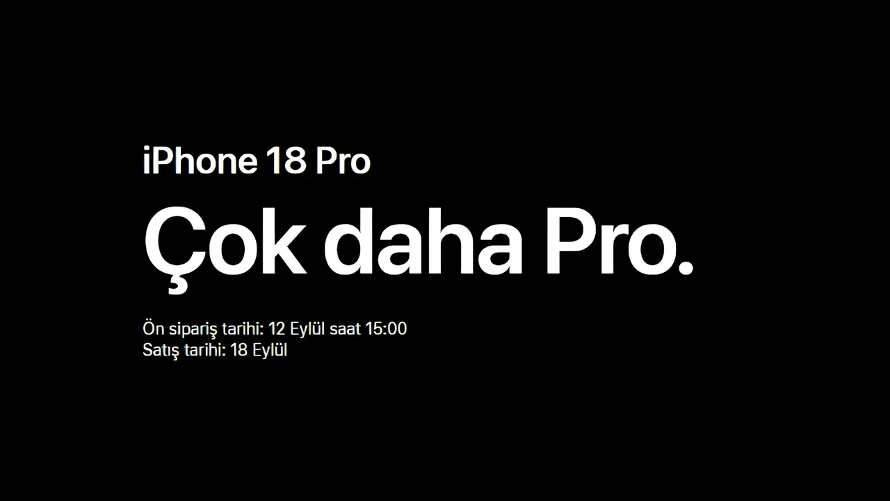 iPhone 18 Türkiye satış fiyatı 2026 ne kadar? Apple iPhone Pro, Pro Max ve iPhone Duo fiyat listesi
