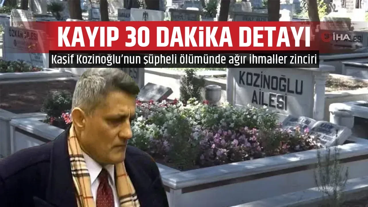 KAYIP 30 DAKİKA DETAYI