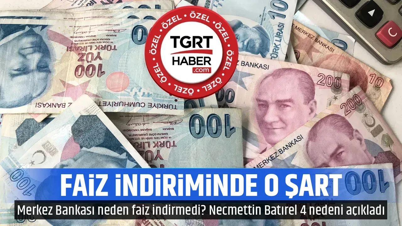 FAİZ İNDİRİMİNDE O ŞART