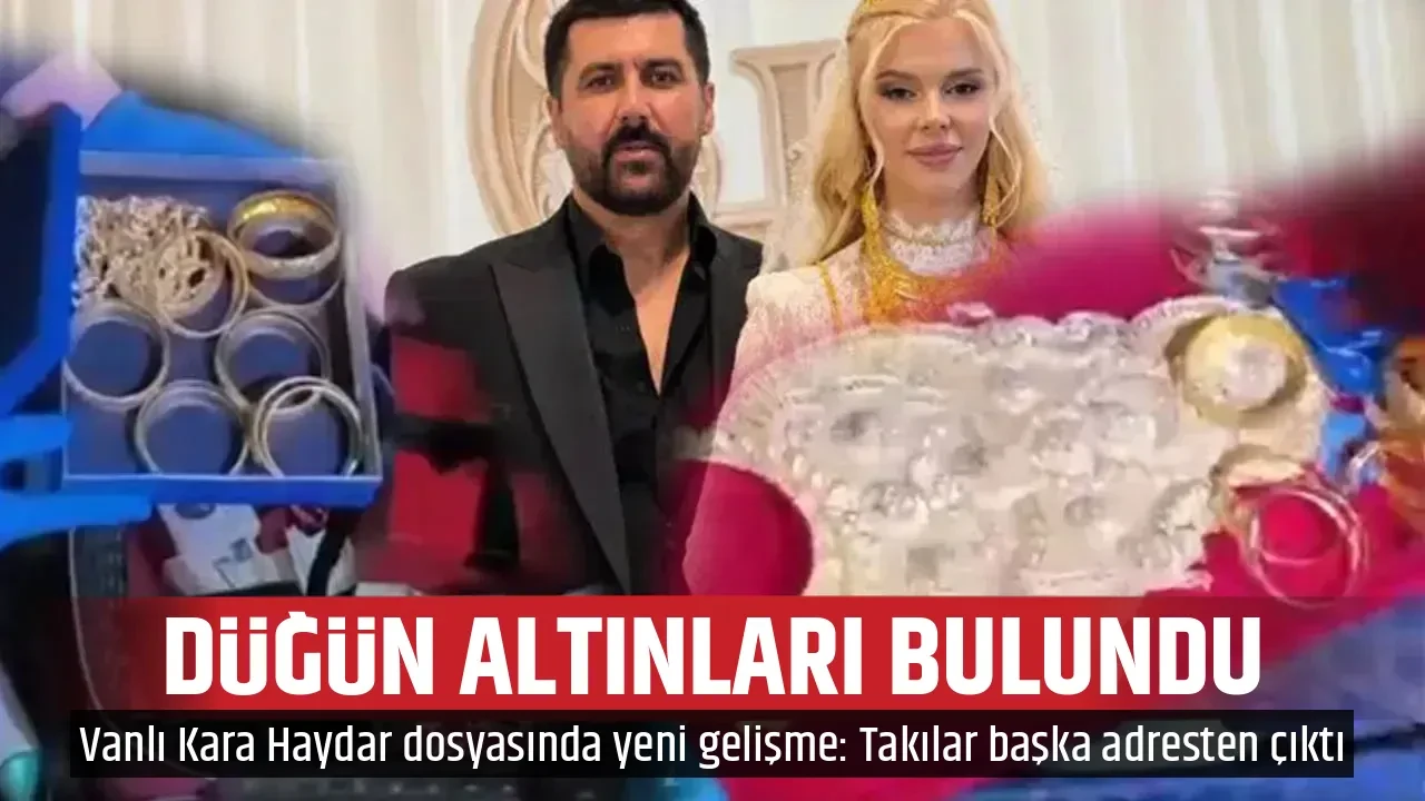 DÜĞÜN ALTINLARI BULUNDU