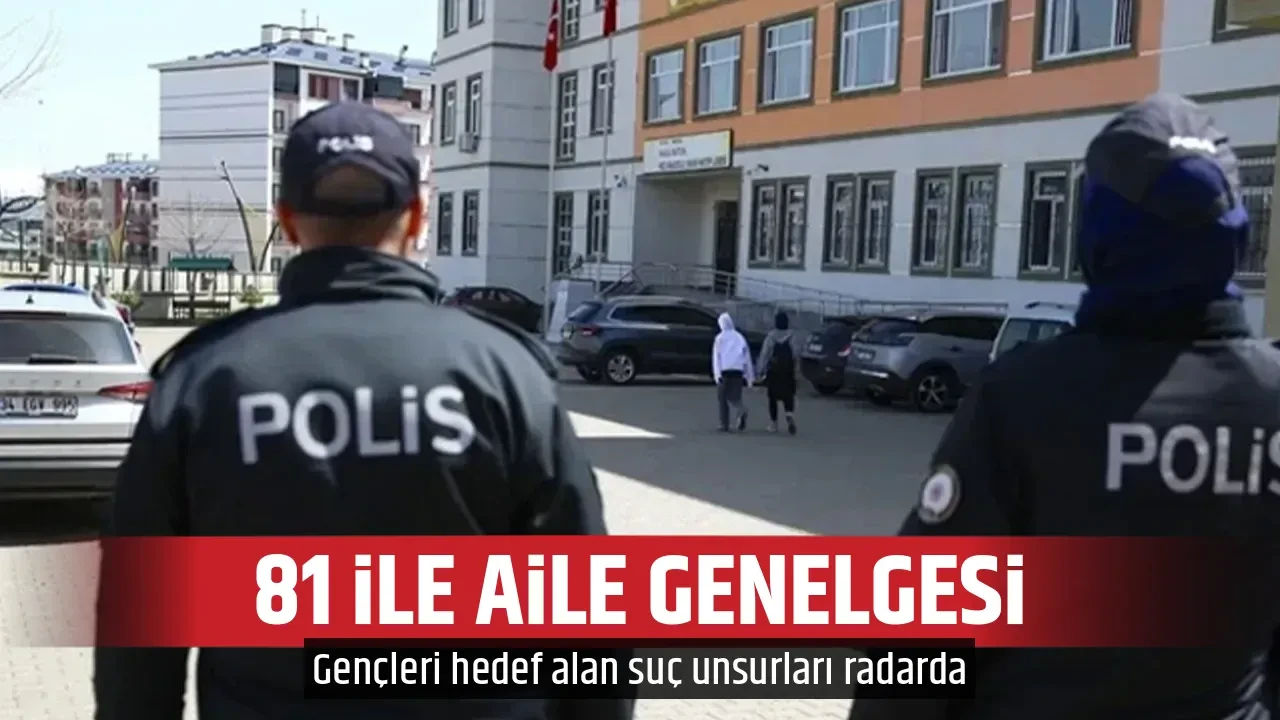 81 İLE AİLE GENELGESİ