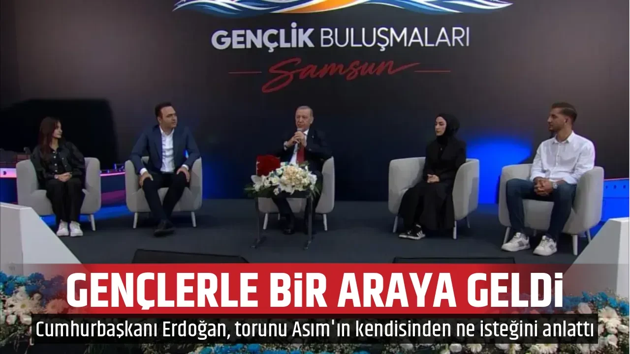 GENÇLERLE BİR ARAYA GELDİ
