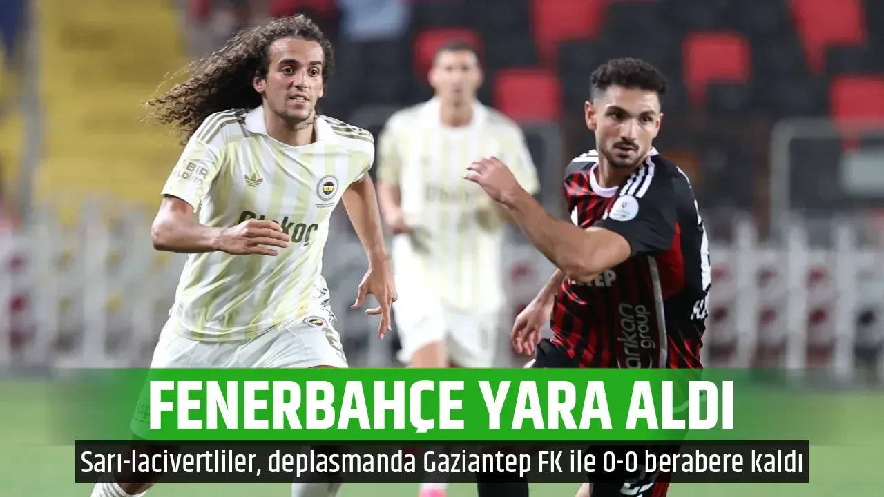 FENERBAHÇE YARA ALDI
