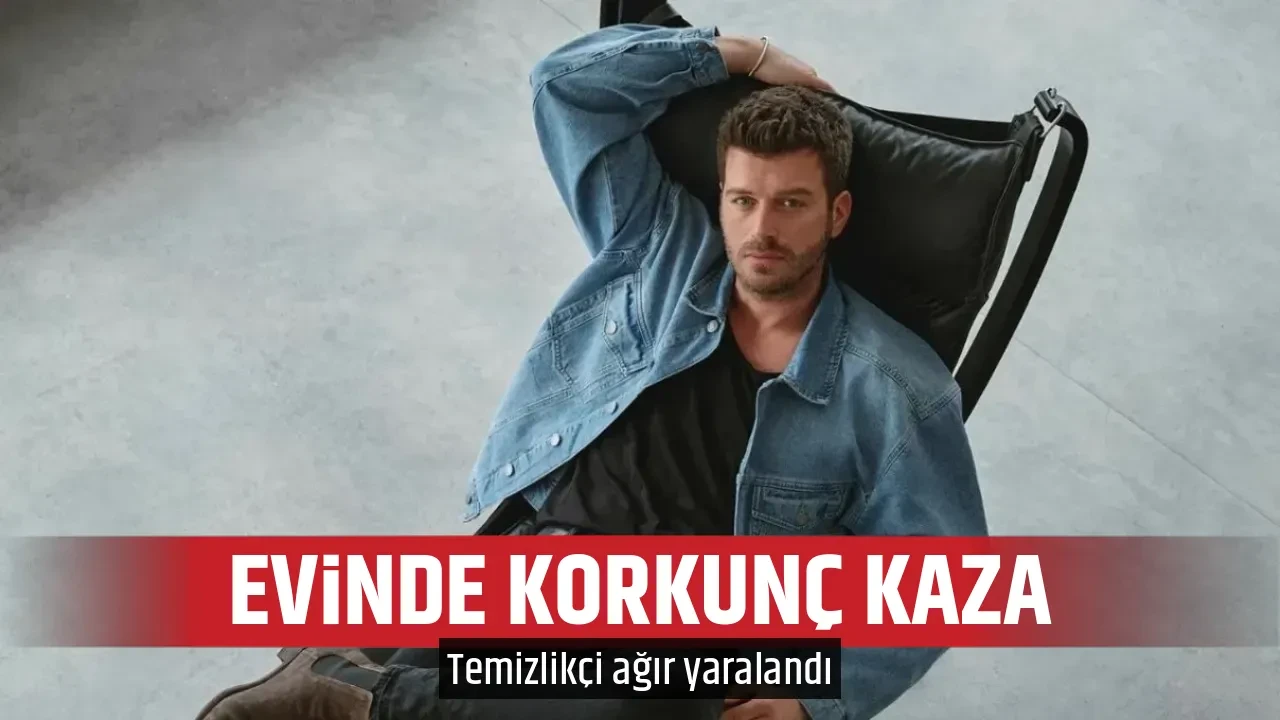 EVİNDE KORKUNÇ KAZA 