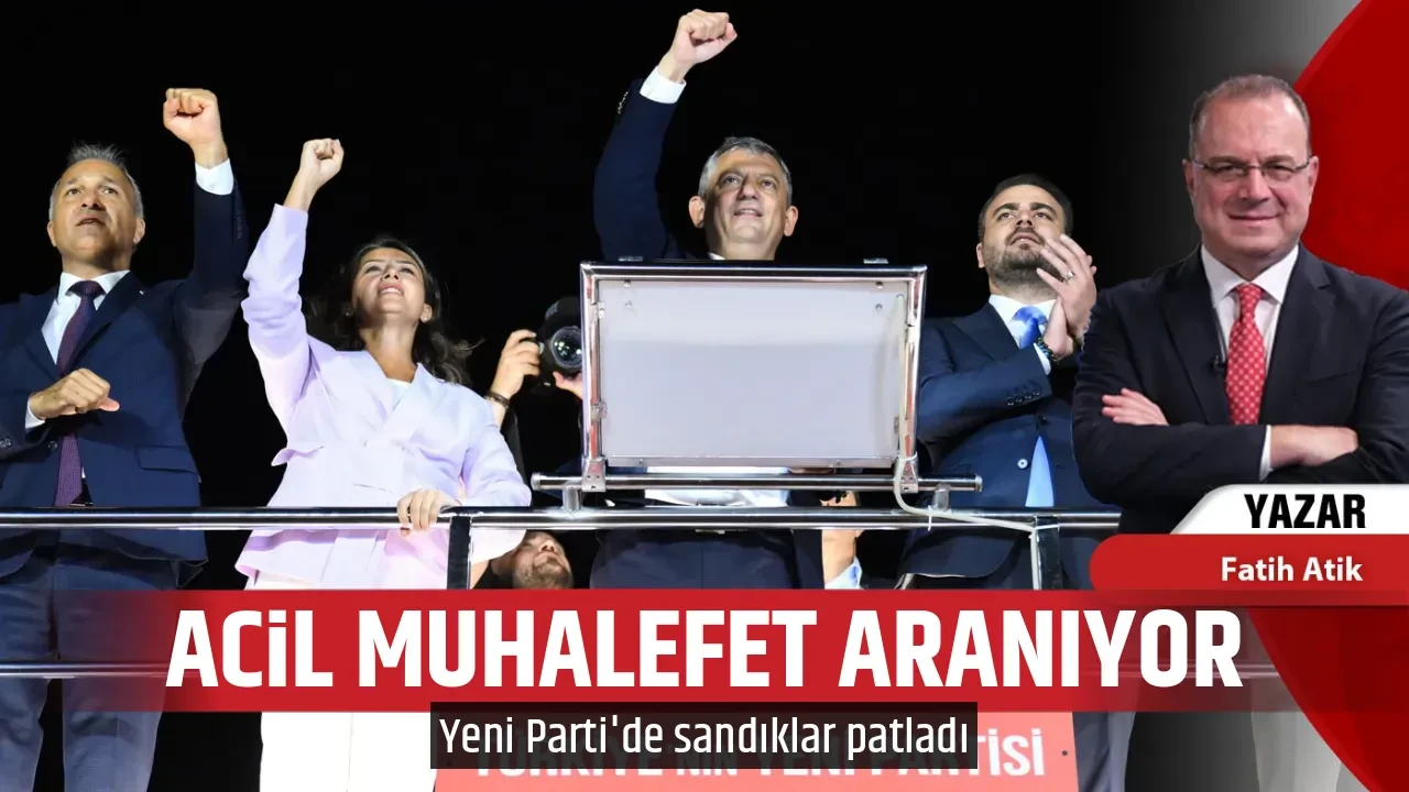 ACİL MUHALEFET ARANIYOR