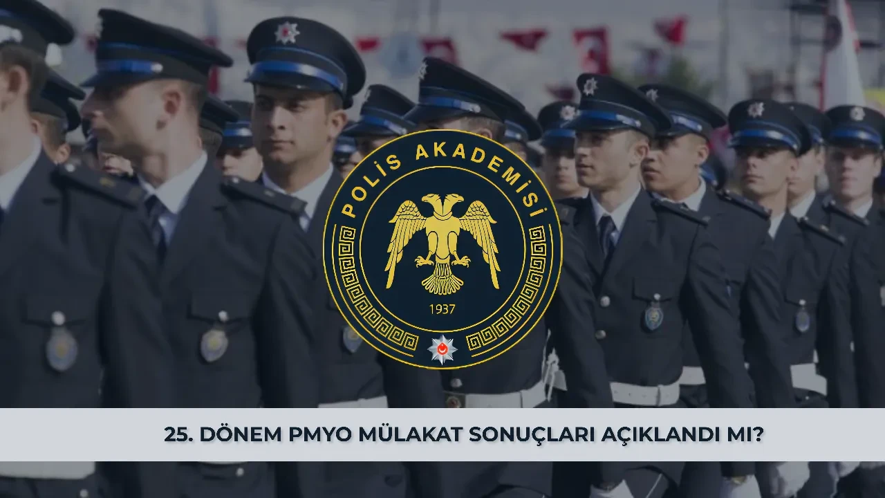 25. Dönem PMYO mülakat sonuçları açıklandı mı? 25. Dönem PMYO sözlü sınav sonuçları ne zaman açıklanacak? PMYO 2026 Sözlü mülakat sonuç sorgulama ekranı...