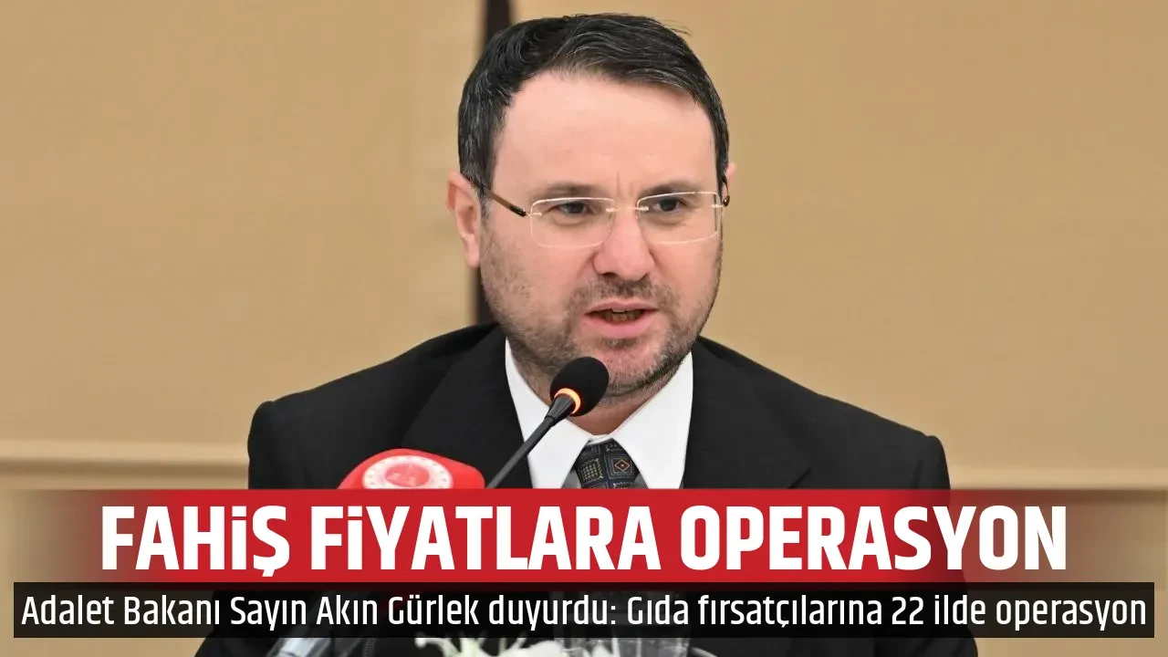 FAHİŞ FİYATLARA OPERASYON