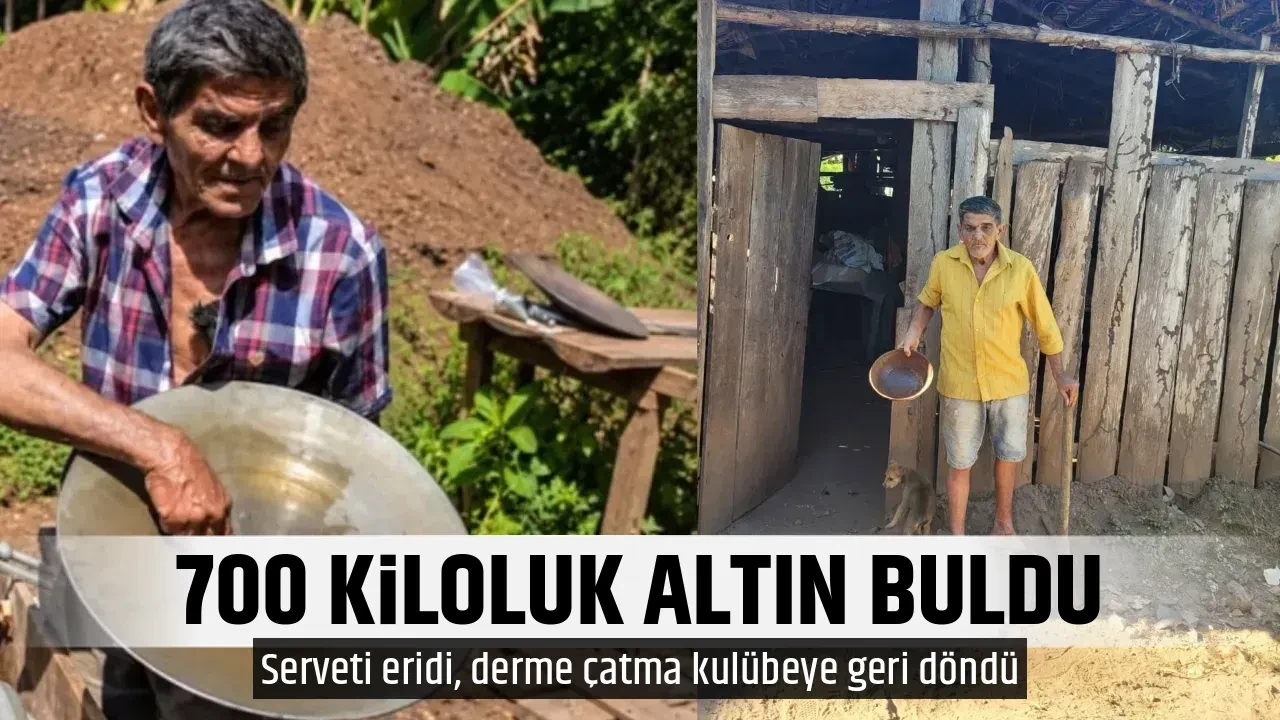 700 KİLOLUK ALTIN BULDU