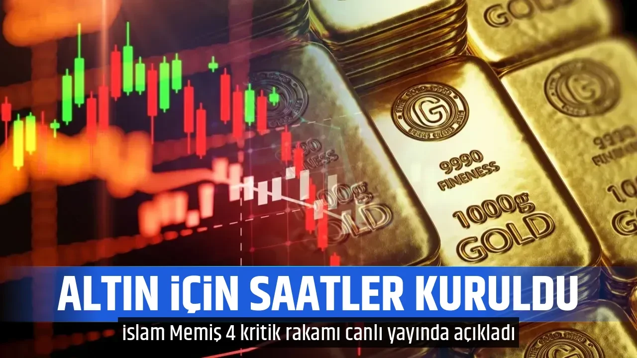 ALTIN İÇİN SAATLER KURULDU