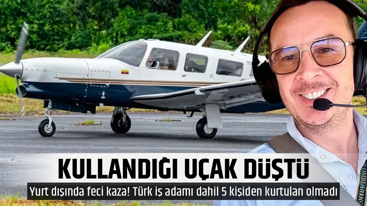 KULLANDIĞI UÇAK DÜŞTÜ