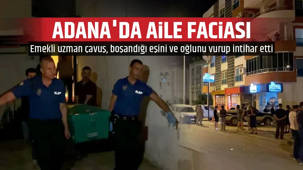 ADANA'DA AİLE FACİASI