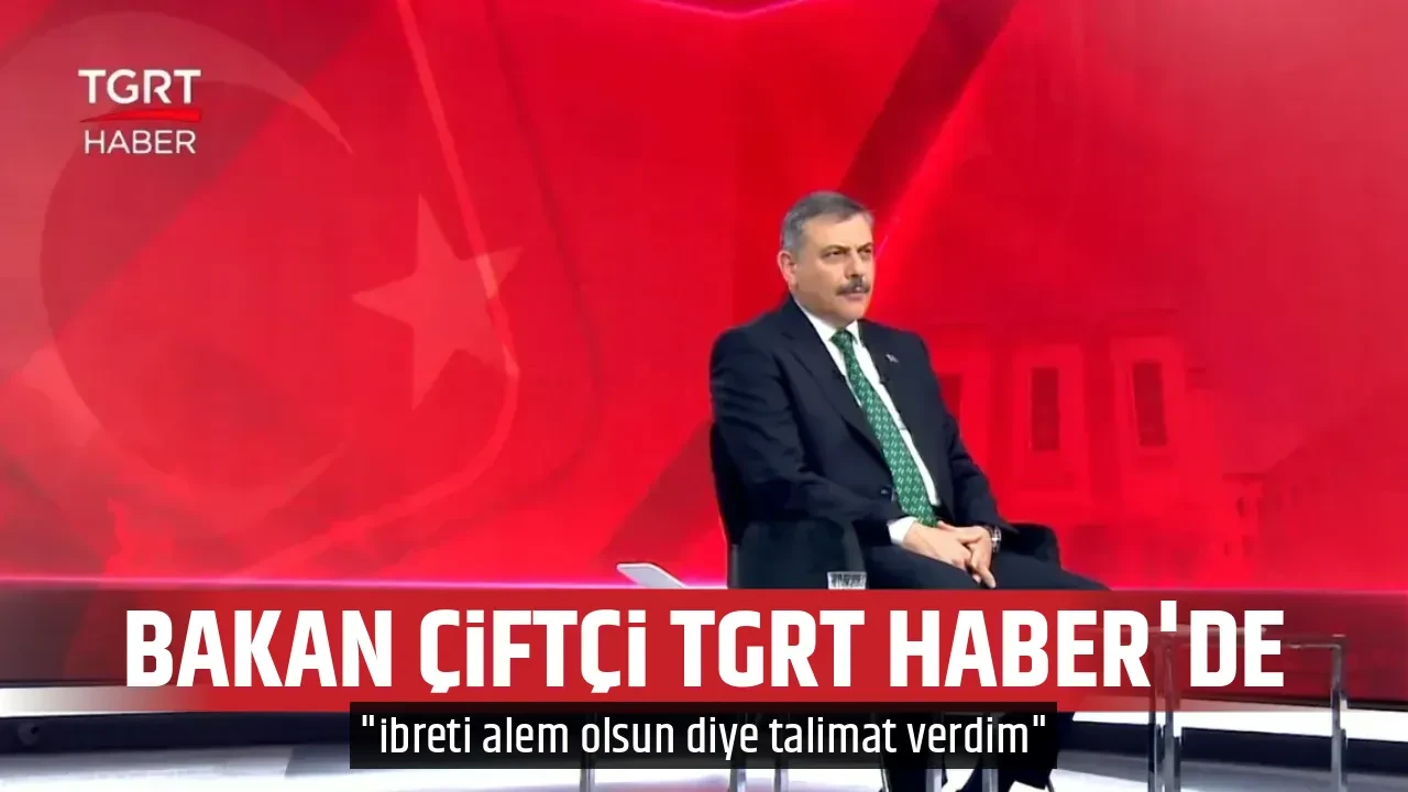 BAKAN ÇİFTÇİ TGRT HABER'DE