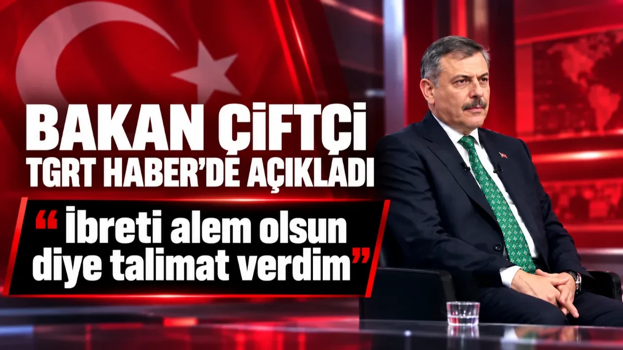 BAKAN ÇİFTÇİ TGRT HABER'DE