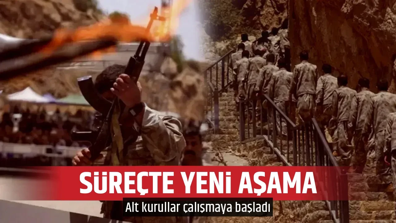 SÜREÇTE YENİ AŞAMA