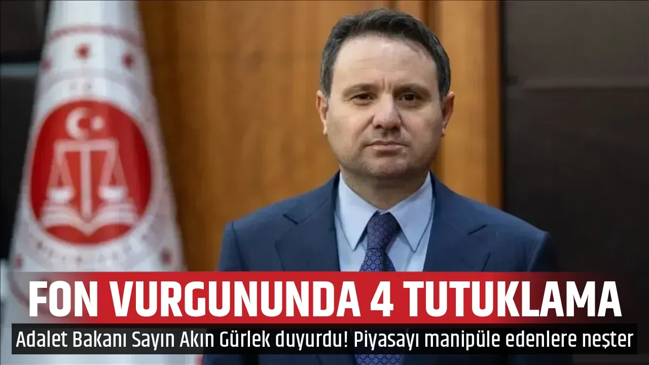 FON VURGUNUNDA 4 TUTUKLAMA