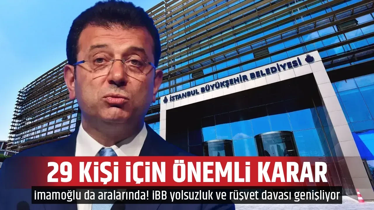 29 KİŞİ İÇİN ÖNEMLİ KARAR