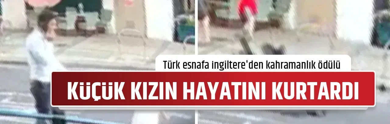 KÜÇÜK KIZIN HAYATINI KURTARDI