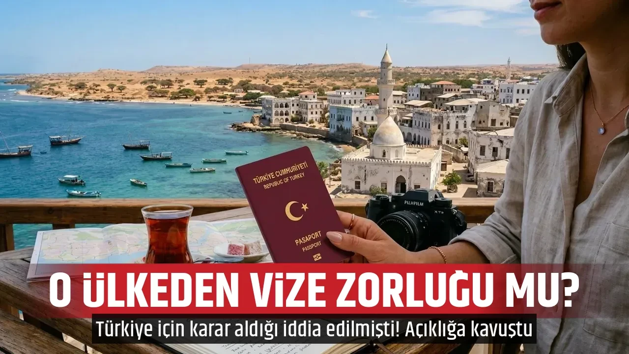 O ÜLKEDEN VİZE ZORLUĞU MU?