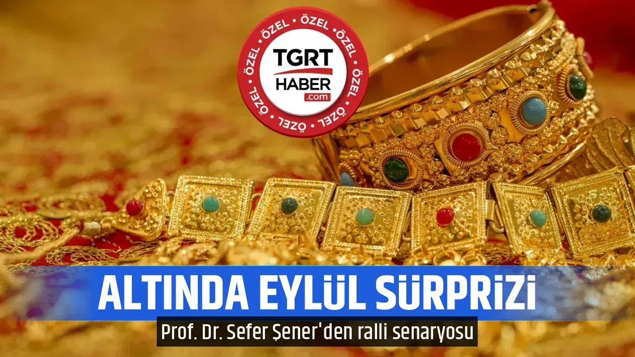 ALTINDA EYLÜL SÜRPRİZİ