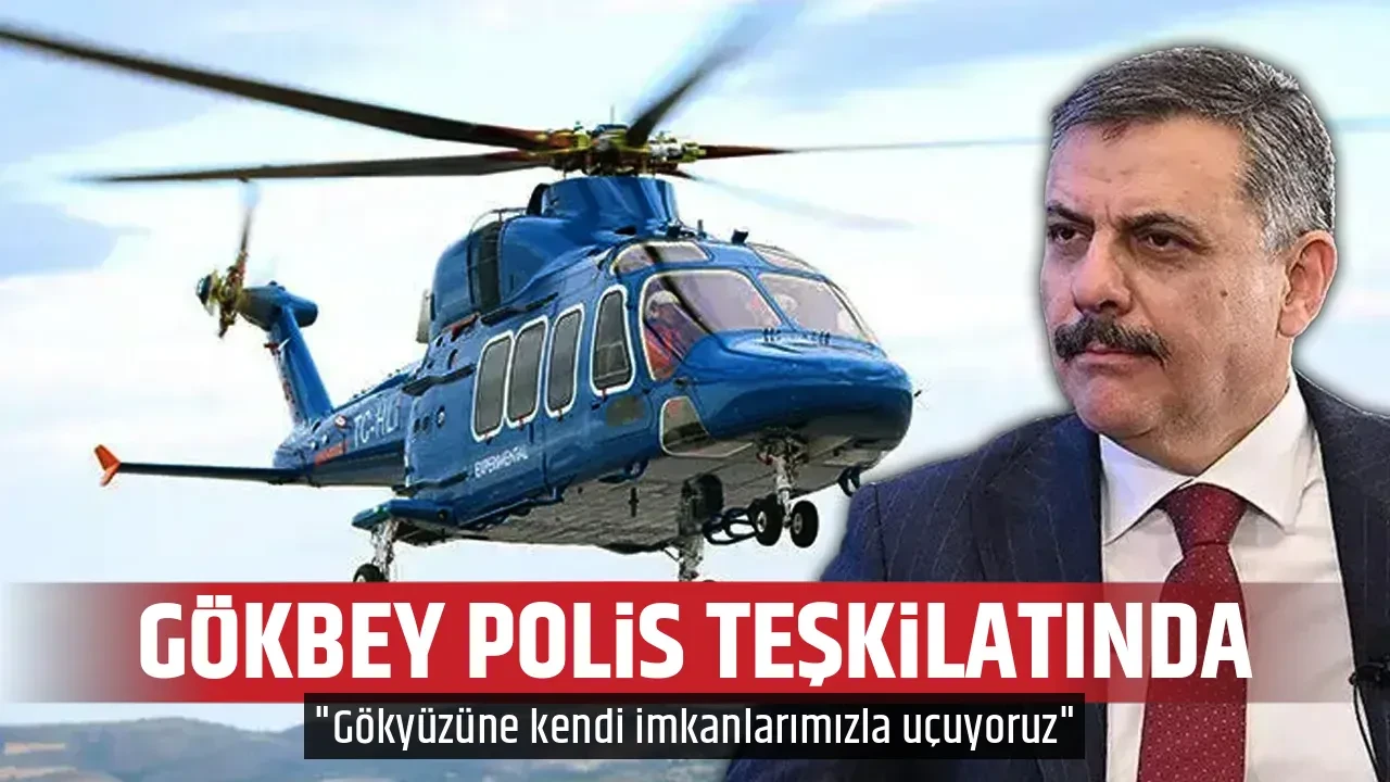 GÖKBEY POLİS TEŞKİLATINDA