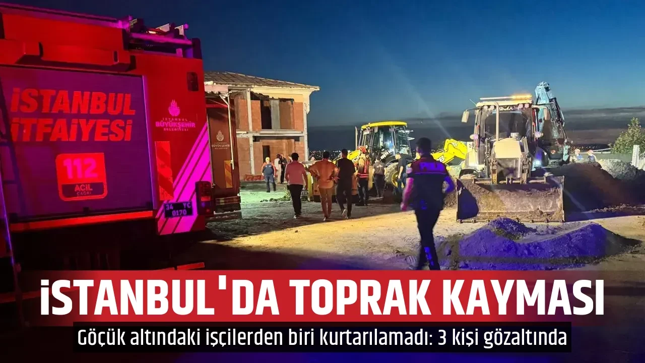 İSTANBUL'DA TOPRAK KAYMASI