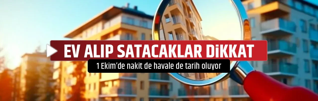 EV ALIP SATACAKLAR DİKKAT 