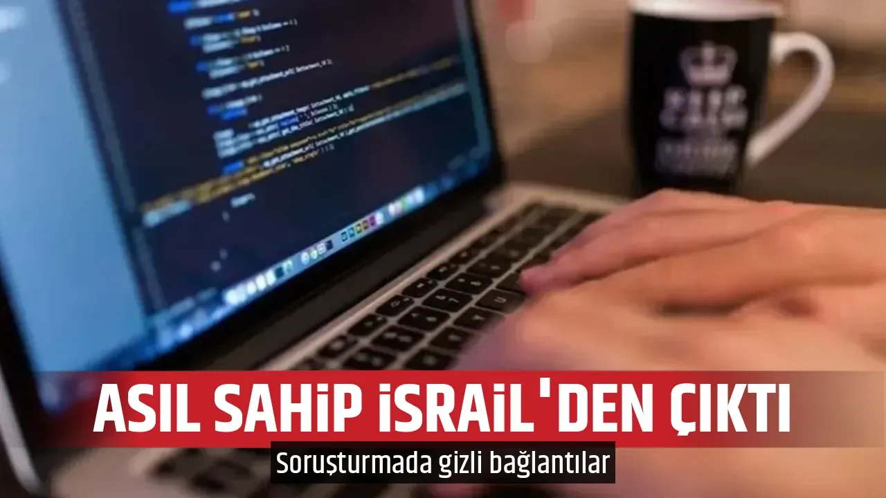 ASIL SAHİP İSRAİL'DEN ÇIKTI