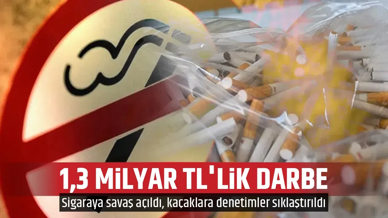 1,3 MİLYAR TL'LİK DARBE