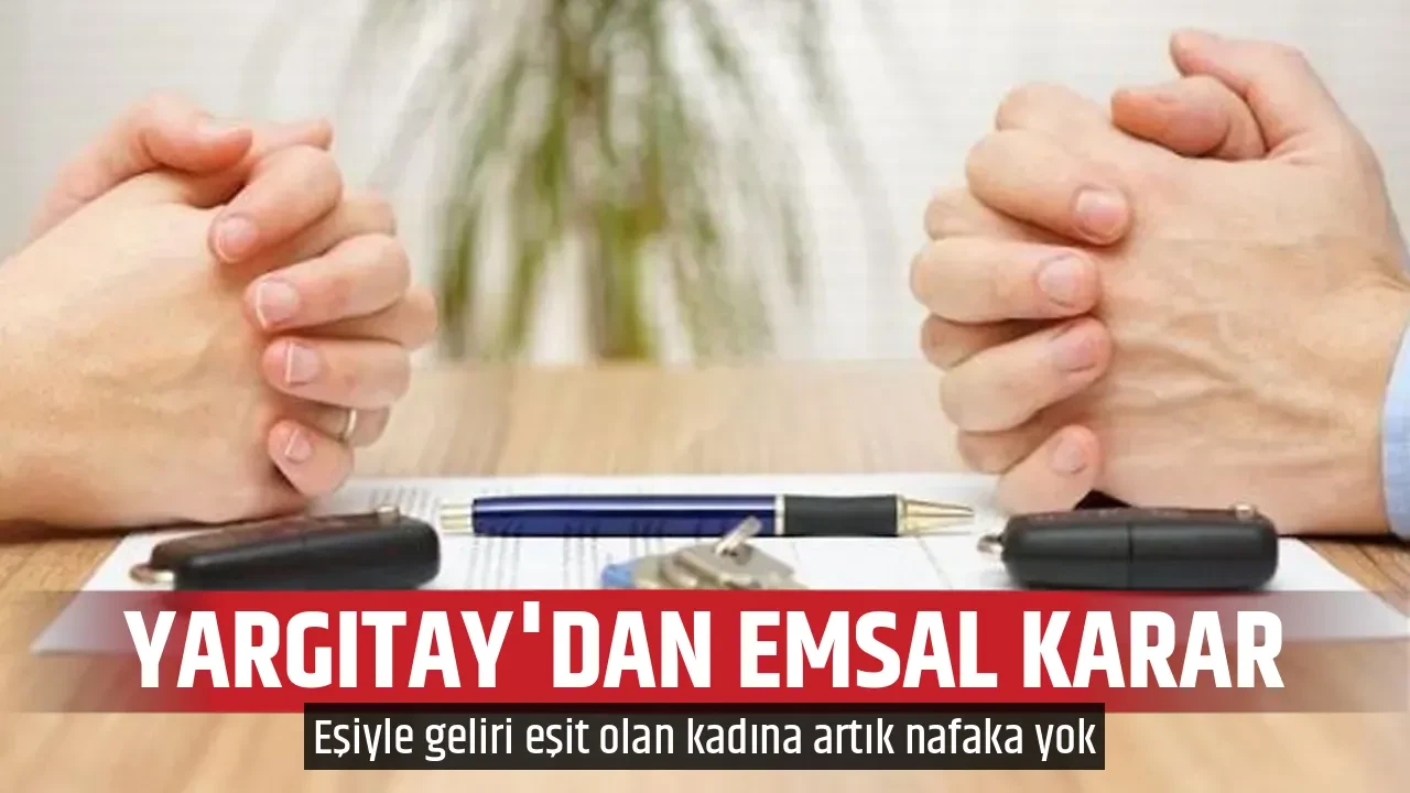 YARGITAY'DAN EMSAL KARAR