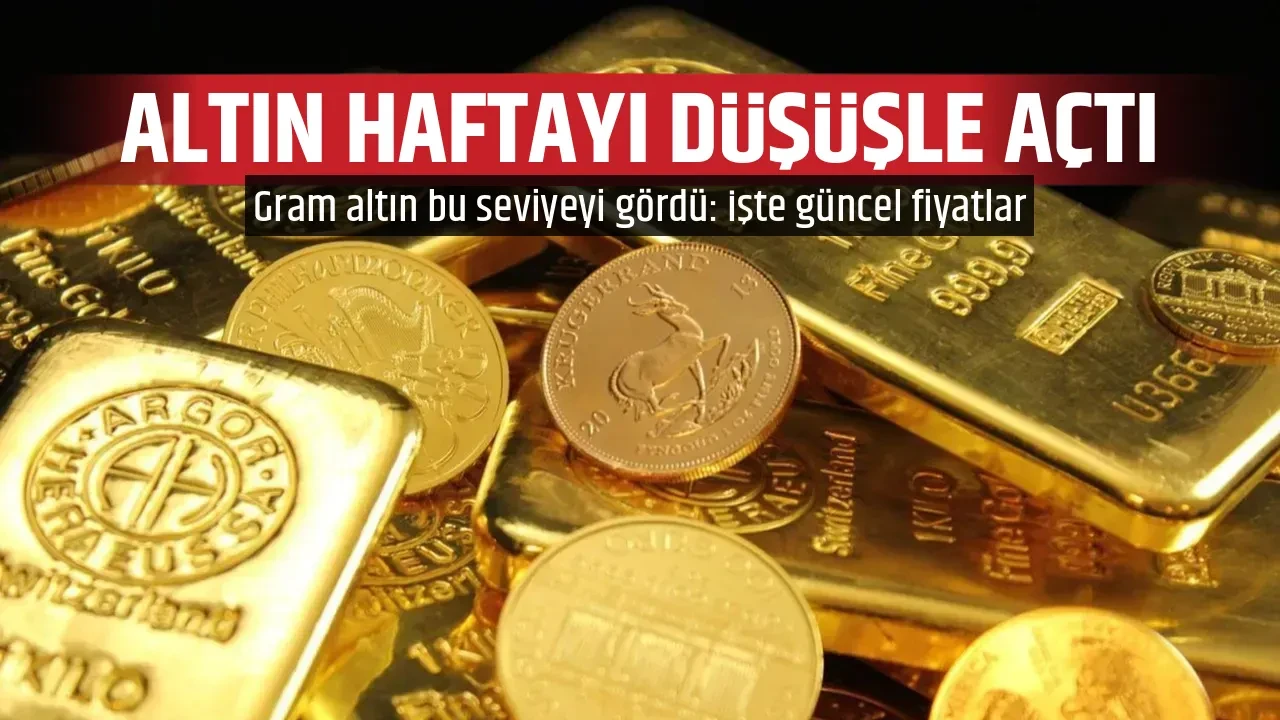 ALTIN HAFTAYI DÜŞÜŞLE AÇTI