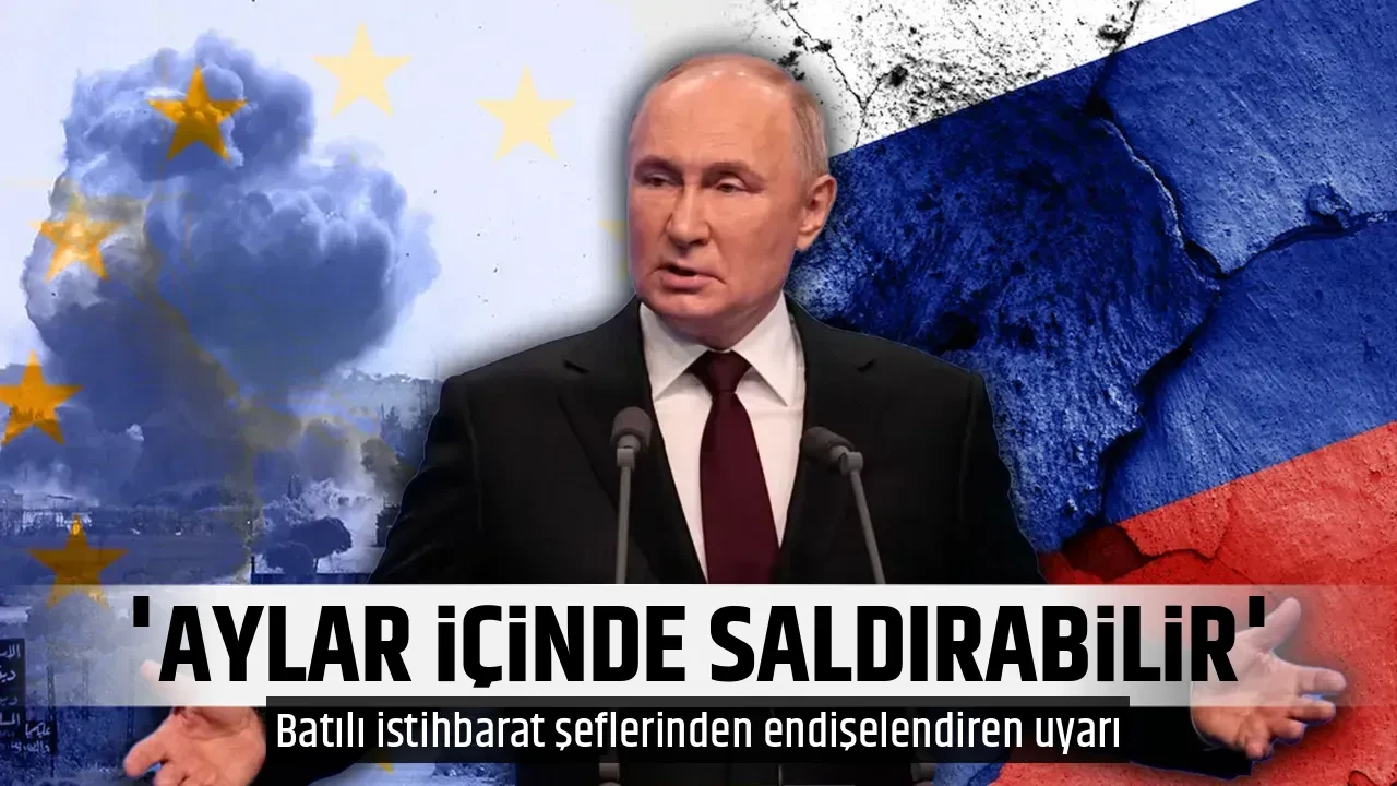 'AYLAR İÇİNDE SALDIRABİLİR'