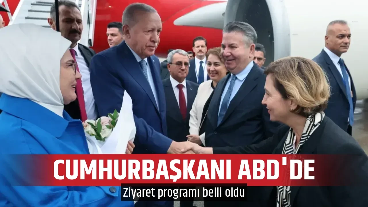 CUMHURBAŞKANI ABD'DE