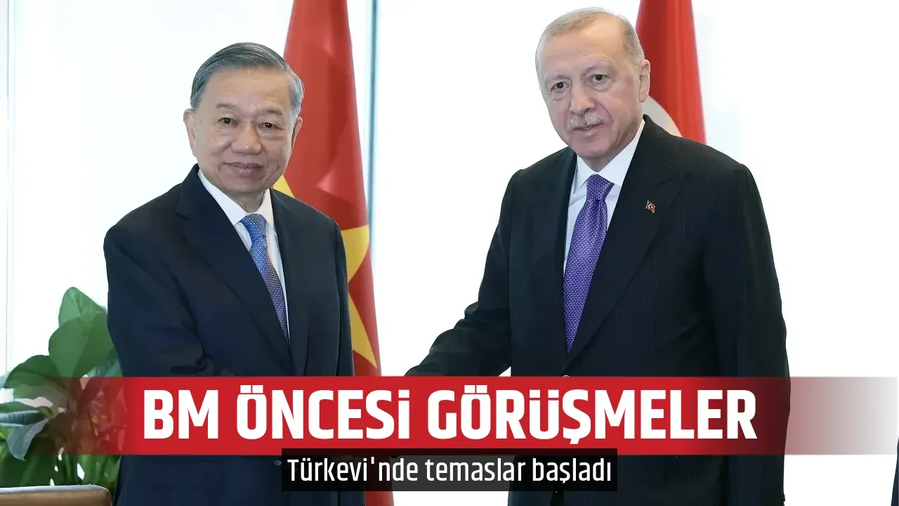 BM ÖNCESİ GÖRÜŞMELER
