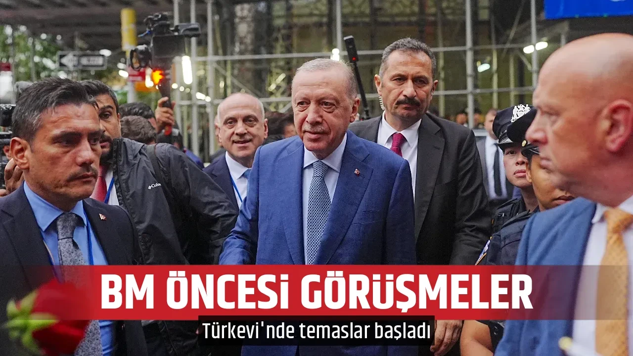 BM ÖNCESİ GÖRÜŞMELER