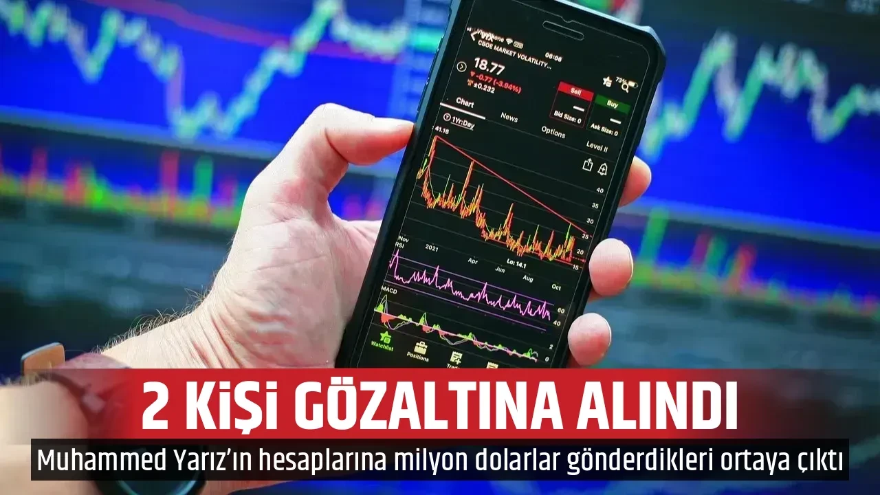 2 KİŞİ GÖZALTINA ALINDI