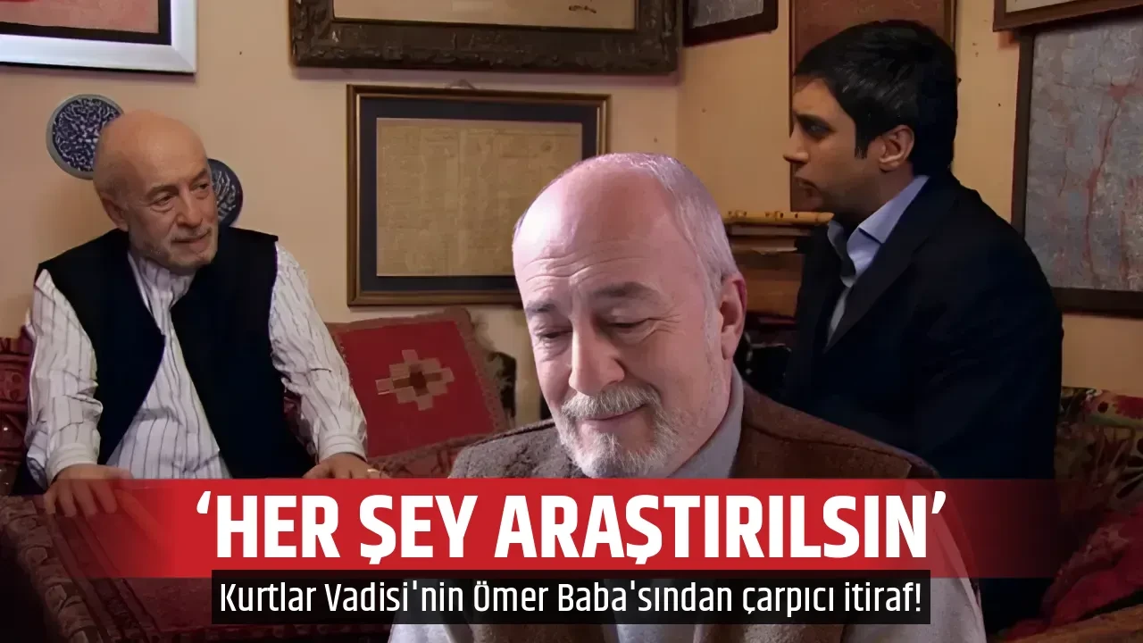 ‘HER ŞEY ARAŞTIRILSIN’