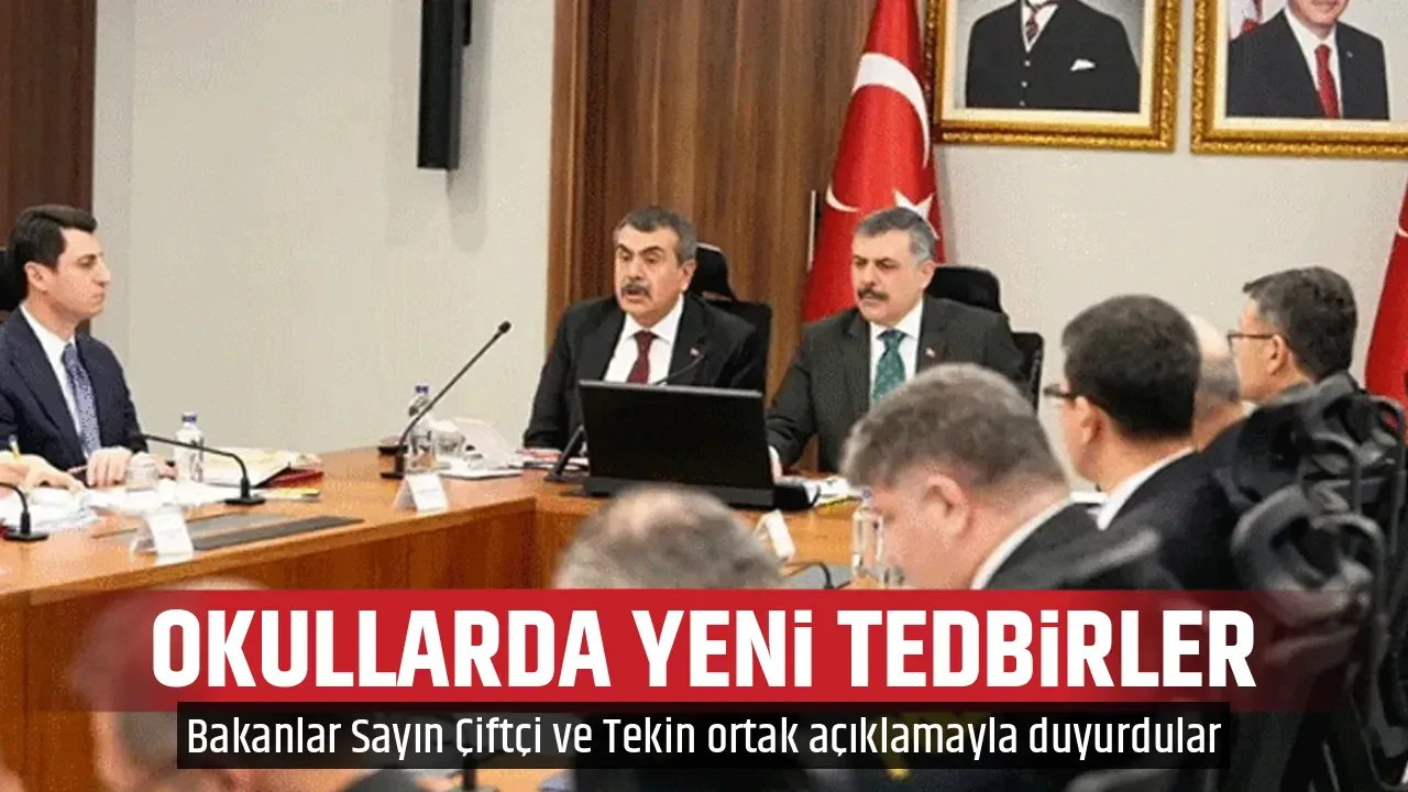 OKULLARDA YENİ TEDBİRLER