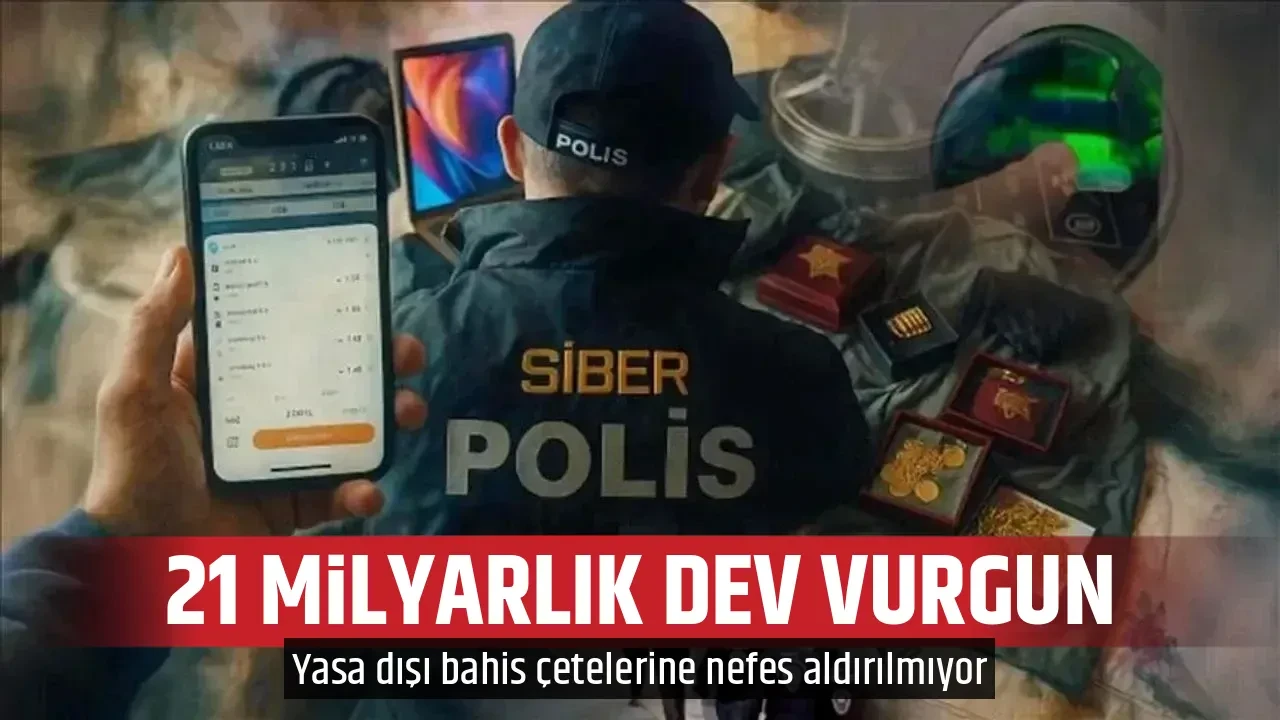 21 MİLYARLIK DEV VURGUN