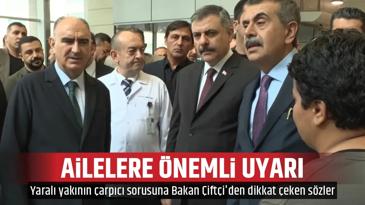 AİLELERE ÖNEMLİ UYARI