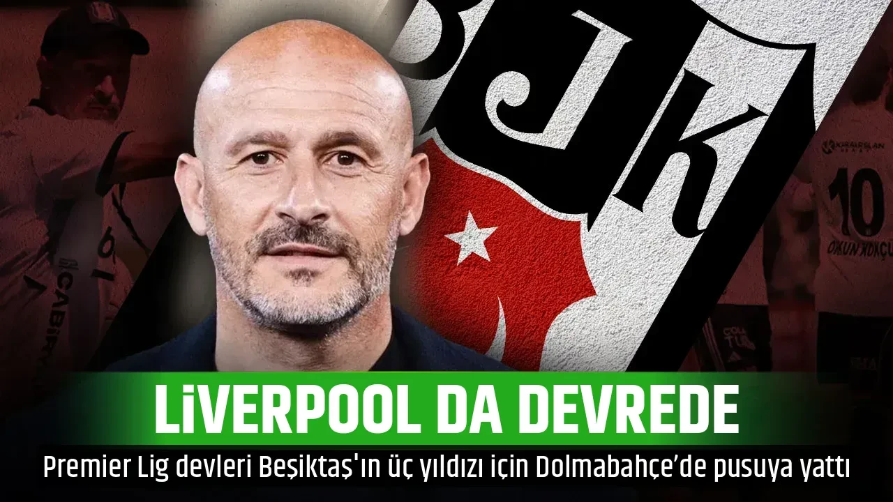 LİVERPOOL DA DEVREDE