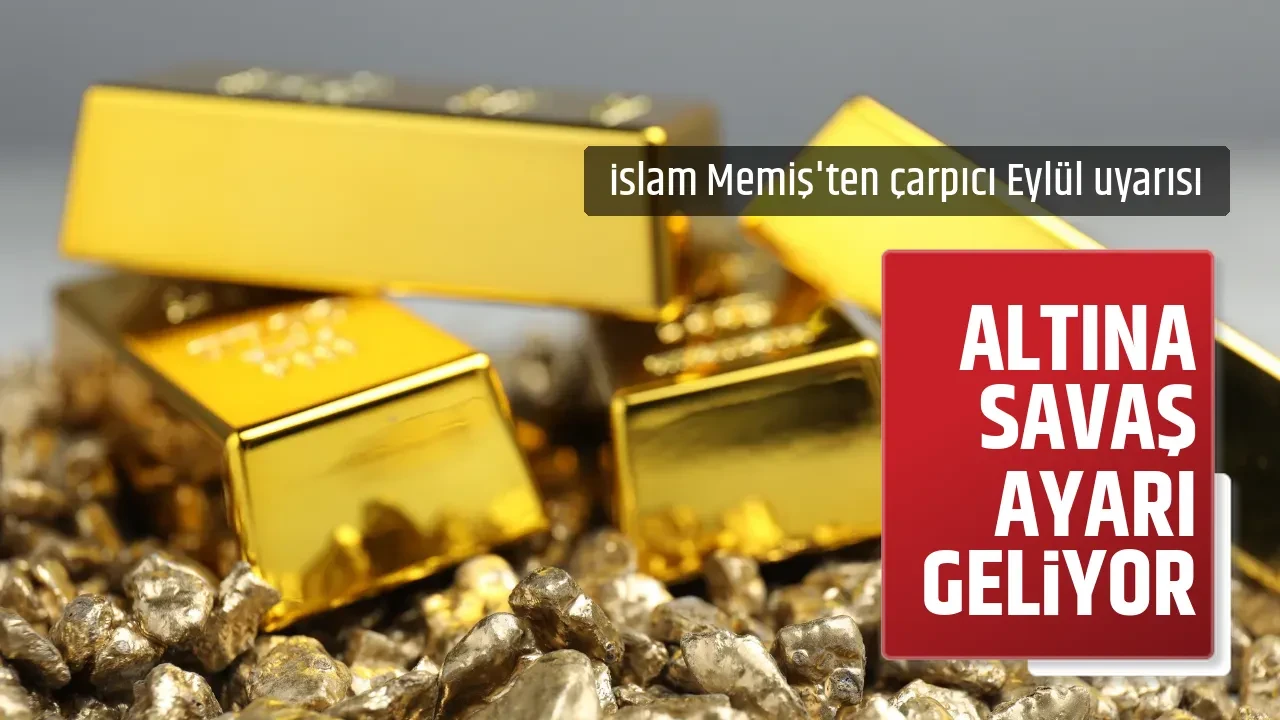 ALTINA SAVAŞ AYARI GELİYOR