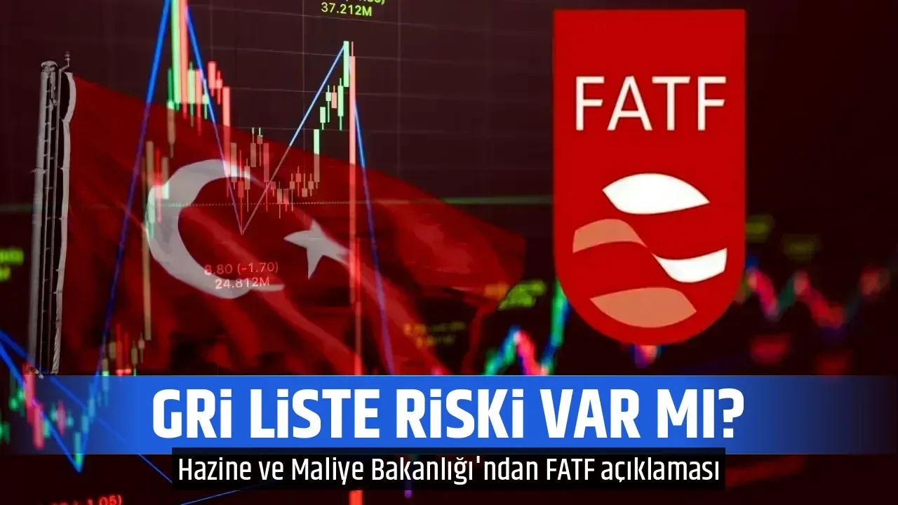GRİ LİSTE RİSKİ VAR MI?