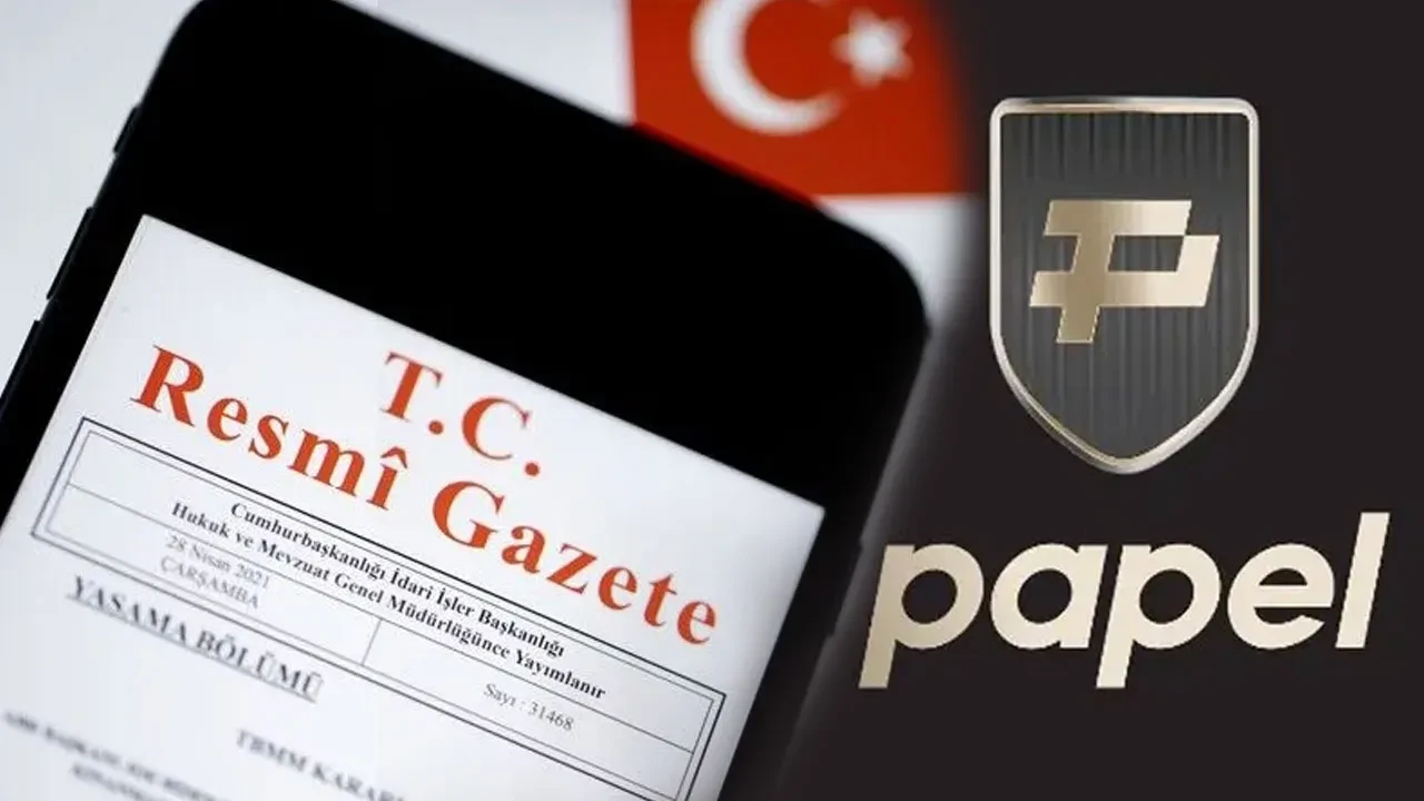 Resmi Gazete'de yayımlandı: Papel Elektronik Para'nın faaliyet iznini iptal edildi