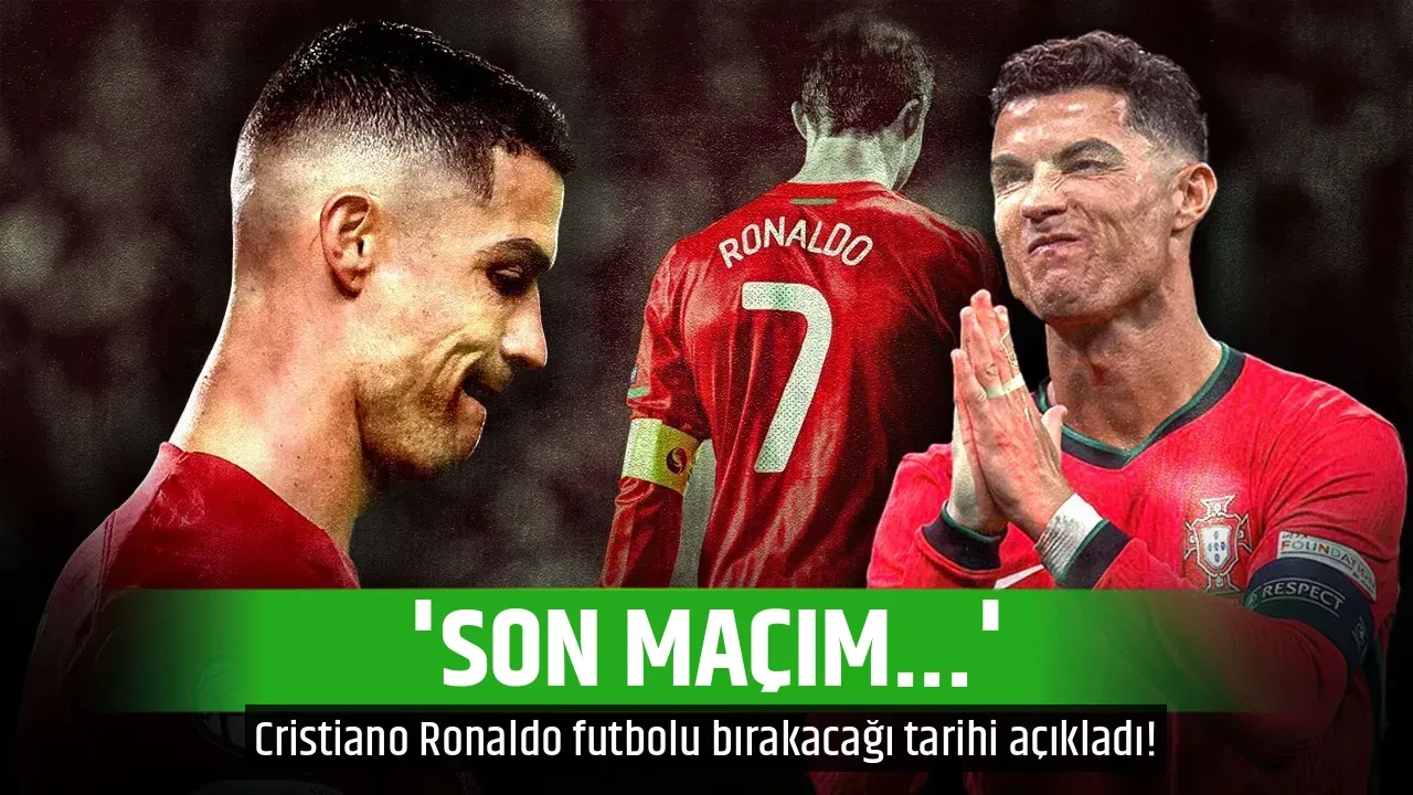 'SON MAÇIM...'