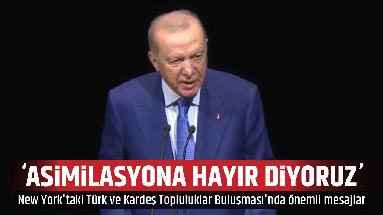 'ASİMİLASYONA HAYIR DİYORUZ'