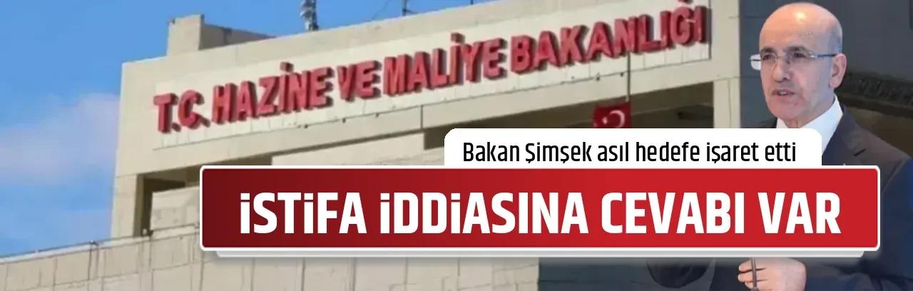 İSTİFA İDDİASINA CEVABI VAR